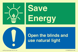 Save Energy open the blinds and use natural light